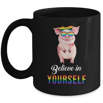 Believe In Yourself Lgbt Pride Pig Hope Everyone Respect Mug | teecentury