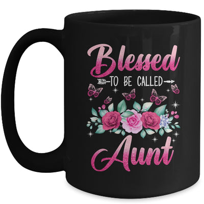 Bessed To Be Called Aunt Mothers Day Birthday Rose Butterfly Mug | teecentury