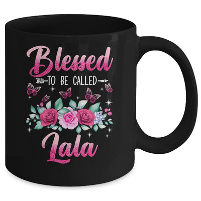 Bessed To Be Called Lala Mothers Day Birthday Rose Butterfly Mug | teecentury