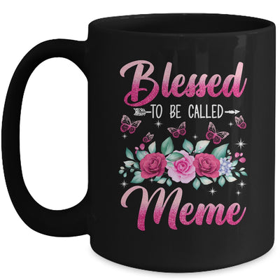 Bessed To Be Called Meme Mothers Day Birthday Rose Butterfly Mug | teecentury