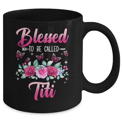 Bessed To Be Called Titi Mothers Day Birthday Rose Butterfly Mug | teecentury