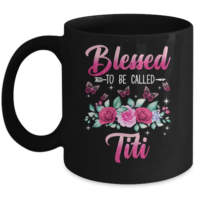 Bessed To Be Called Titi Mothers Day Birthday Rose Butterfly Mug | teecentury