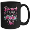 Bessed To Be Called Titi Mothers Day Birthday Rose Butterfly Mug | teecentury