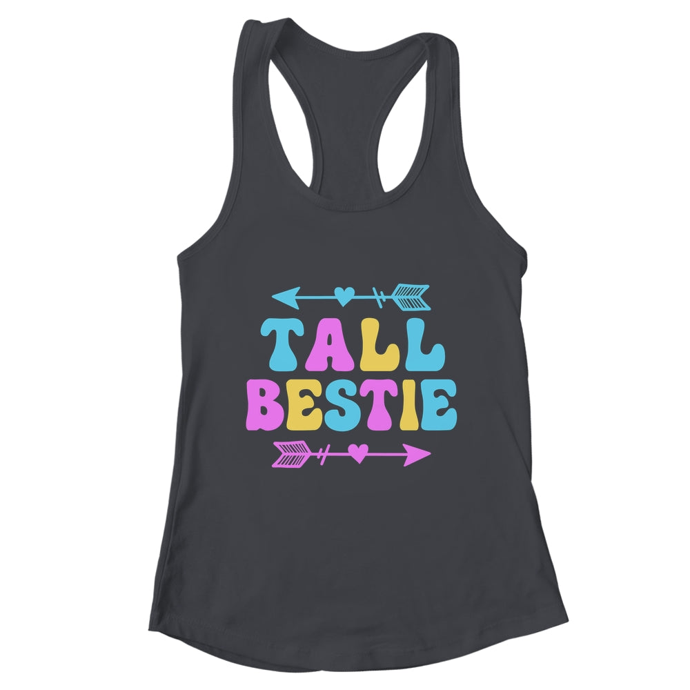 Best Friends Matching Tall Bestie Short Besties Squad BFF Shirt & Tank Top | teecentury