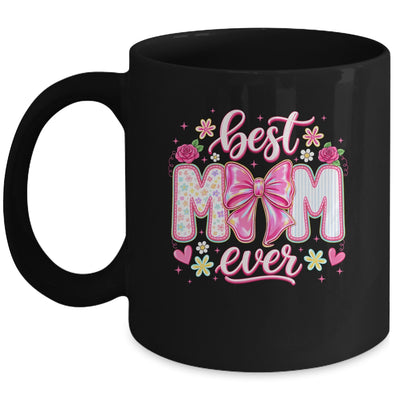 Best Mom Ever Coquette Bow Mother's Day Floral Mom Mama Mug | teecentury