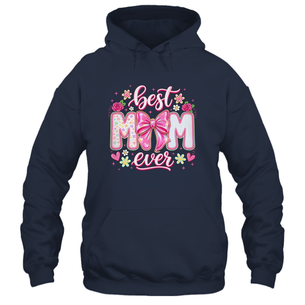 Best Mom Ever Coquette Bow Mother's Day Floral Mom Mama Shirt & Tank Top | teecentury