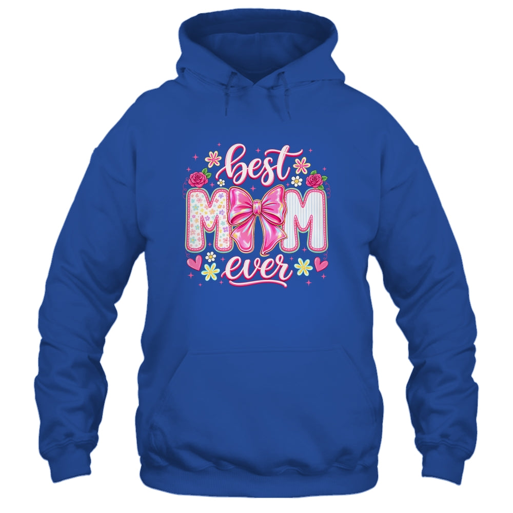 Best Mom Ever Coquette Bow Mother's Day Floral Mom Mama Shirt & Tank Top | teecentury