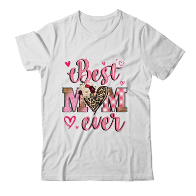 Best Mom Ever Mother's Day Mom With Floral Leopard Heart Shirt & Tank Top | teecentury