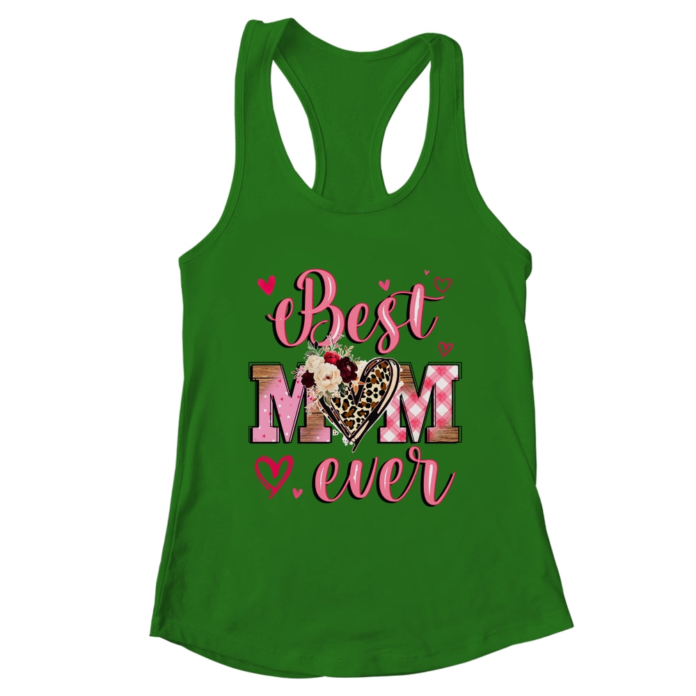 Best Mom Ever Mother's Day Mom With Floral Leopard Heart Shirt & Tank Top | teecentury