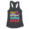 Best School Nurse Ever Nursing Nurses Job School Shirt & Tank Top | teecentury
