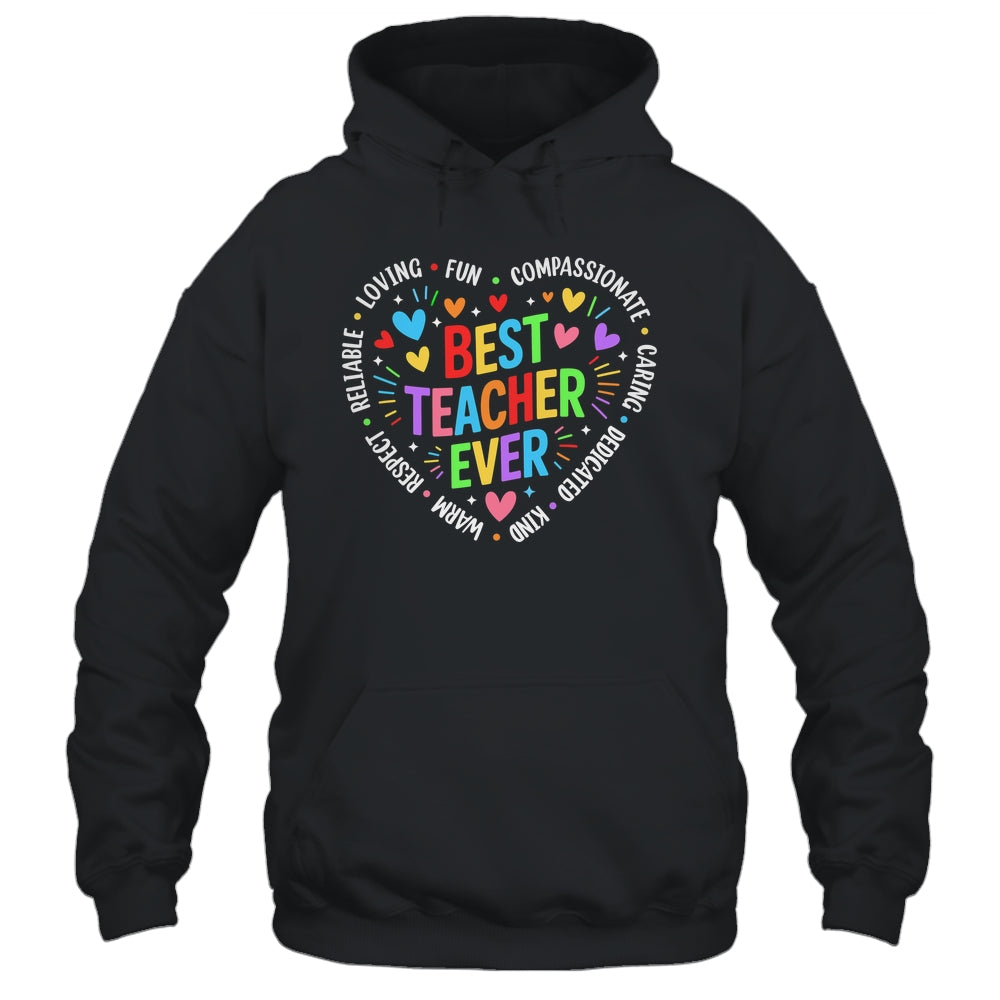 Best Teacher Ever Teacher Motivational Appreciation Week Shirt & Hoodie | teecentury