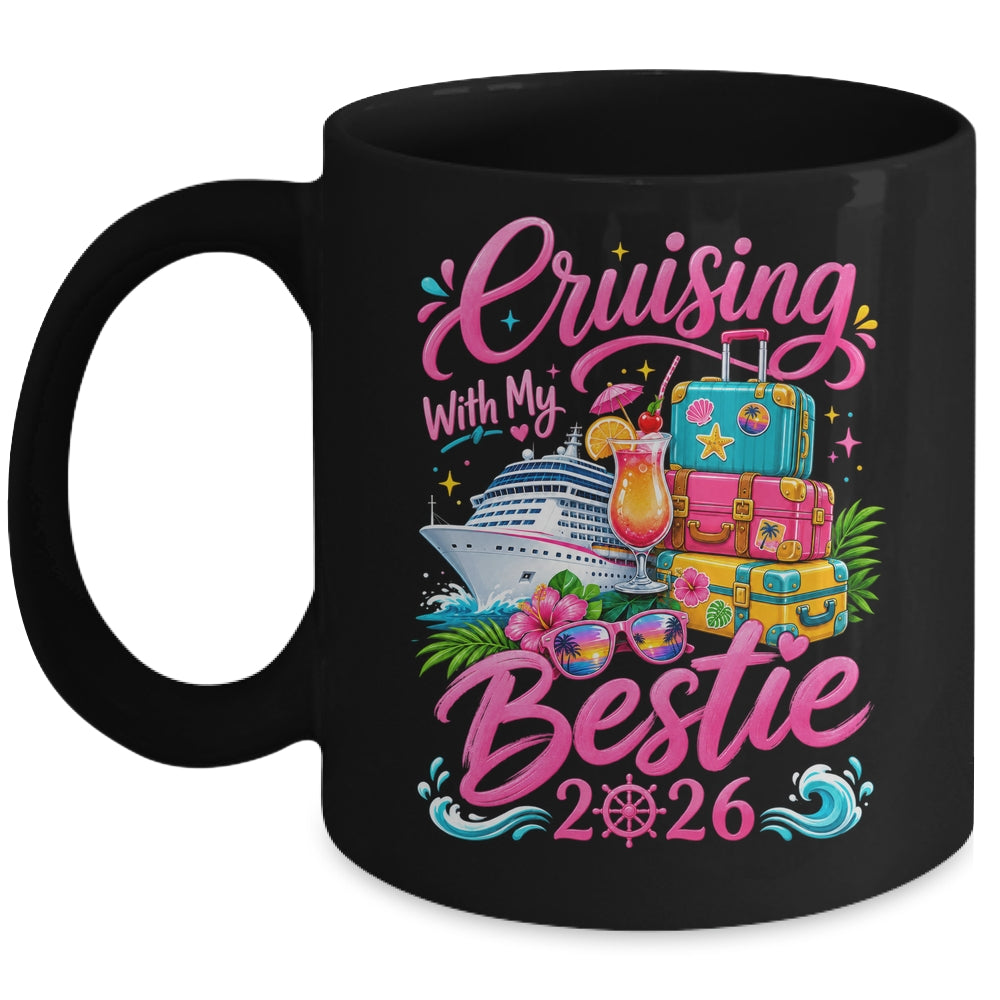 Besties Cruise Matching Trip Cruising With My Bestie 2026 Mug | teecentury