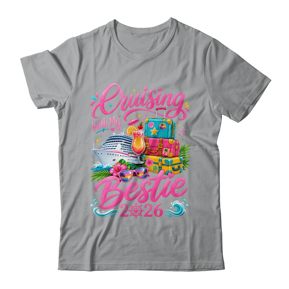Besties Cruise Matching Trip Cruising With My Bestie 2026 Shirt & Tank Top | teecentury