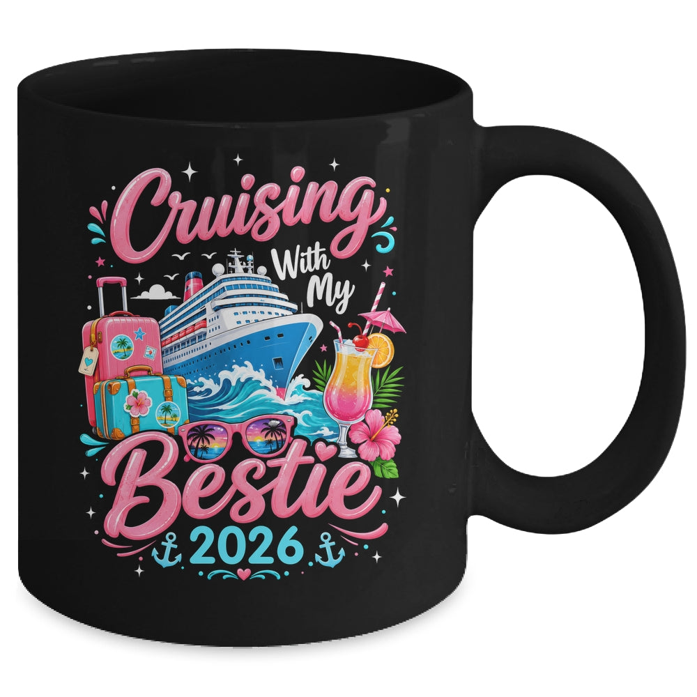 Besties Cruise Trip Matching Cruising With My Bestie 2026 Mug | teecentury