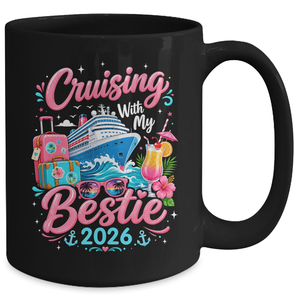 Besties Cruise Trip Matching Cruising With My Bestie 2026 Mug | teecentury