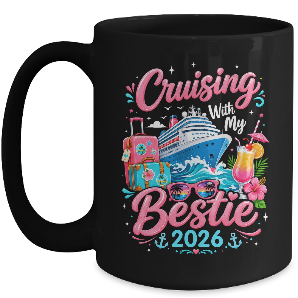 Besties Cruise Trip Matching Cruising With My Bestie 2026 Mug | teecentury
