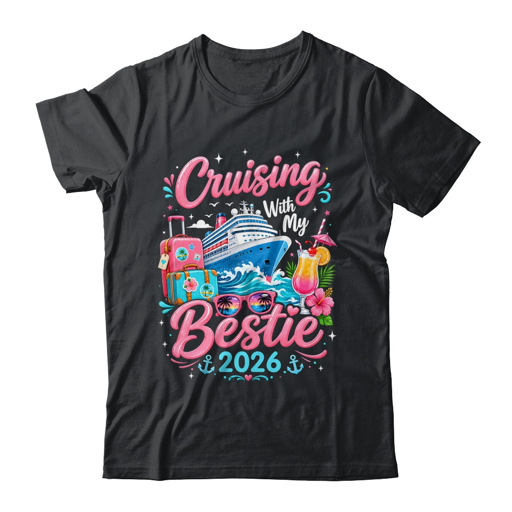 Besties Cruise Trip Matching Cruising With My Bestie 2026 Shirt & Tank Top | teecentury
