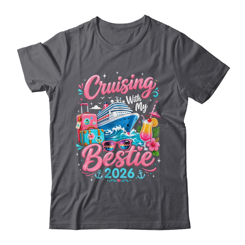 Besties Cruise Trip Matching Cruising With My Bestie 2026 Shirt & Tank Top | teecentury