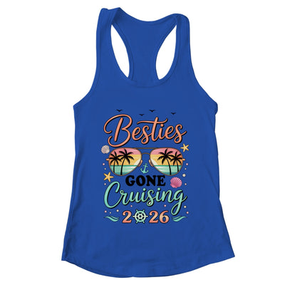 Besties Gone Cruising 2026 Matching Friends BFF Girls Cruise Shirt & Tank Top | teecentury
