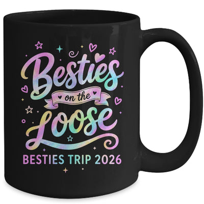 Besties On The Loose Besties Trip 2026 Girl Friends Vacation Mug | teecentury