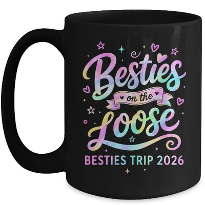 Besties On The Loose Besties Trip 2026 Girl Friends Vacation Mug | teecentury