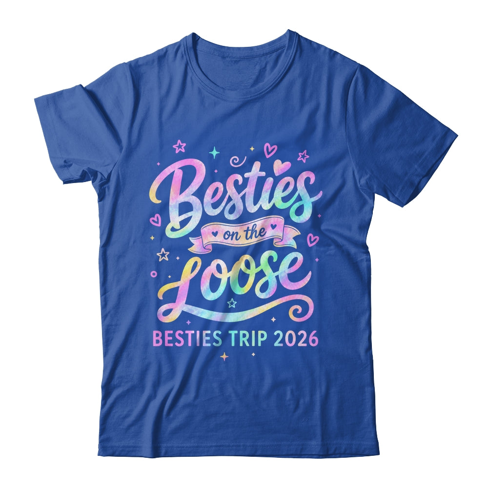Besties On The Loose Besties Trip 2026 Girl Friends Vacation Shirt & Tank Top | teecentury