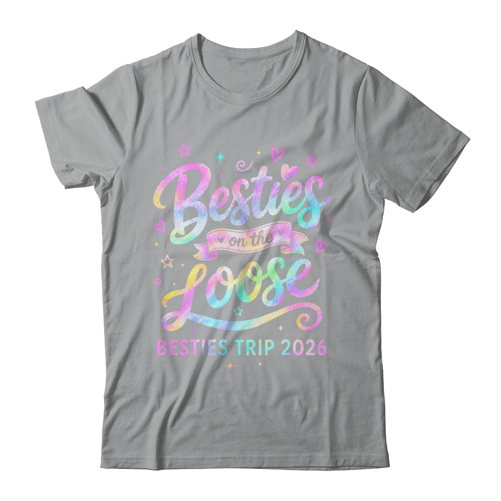 Besties On The Loose Besties Trip 2026 Girl Friends Vacation Shirt & Tank Top | teecentury