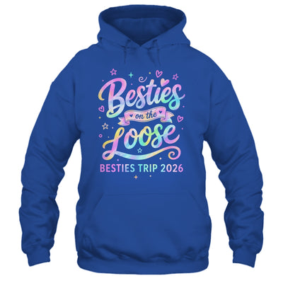 Besties On The Loose Besties Trip 2026 Girl Friends Vacation Shirt & Tank Top | teecentury