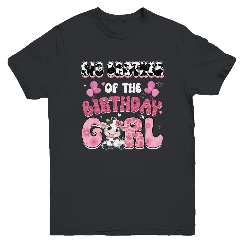 Big Brother Of The Birthday Girl Cow Farm Family 1st Birthday Youth Shirt | teecentury