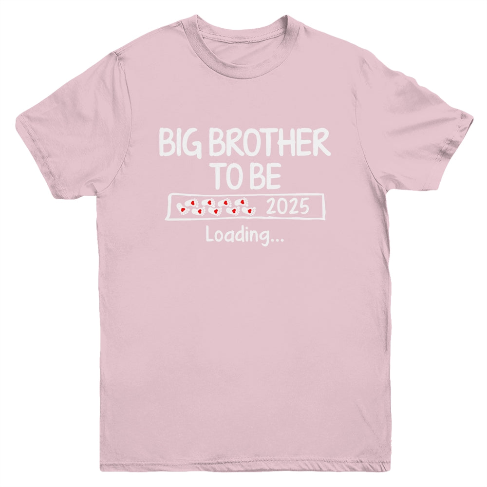 Big Brother To Be 2025 Loading Promoted To Brother Est 2025 Youth Shirt | teecentury