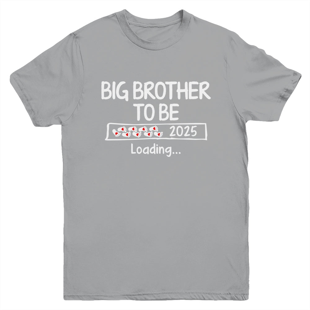 Big Brother To Be 2025 Loading Promoted To Brother Est 2025 Youth Shirt | teecentury