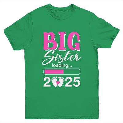 Big Sister Loading 2025 Promoted To Big Sister 2025 Kids Youth Shirt | teecentury