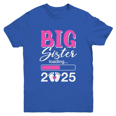 Big Sister Loading 2025 Promoted To Big Sister 2025 Kids Youth Shirt | teecentury