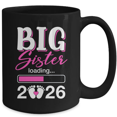 Big Sister Loading 2026 Promoted To Big Sister 2026 Kids Mug | teecentury