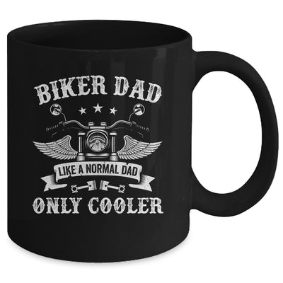 Biker Dad Like A Normal Dad Only Cooler Motorcycle Biker Mug | teecentury