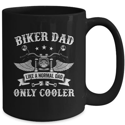 Biker Dad Like A Normal Dad Only Cooler Motorcycle Biker Mug | teecentury
