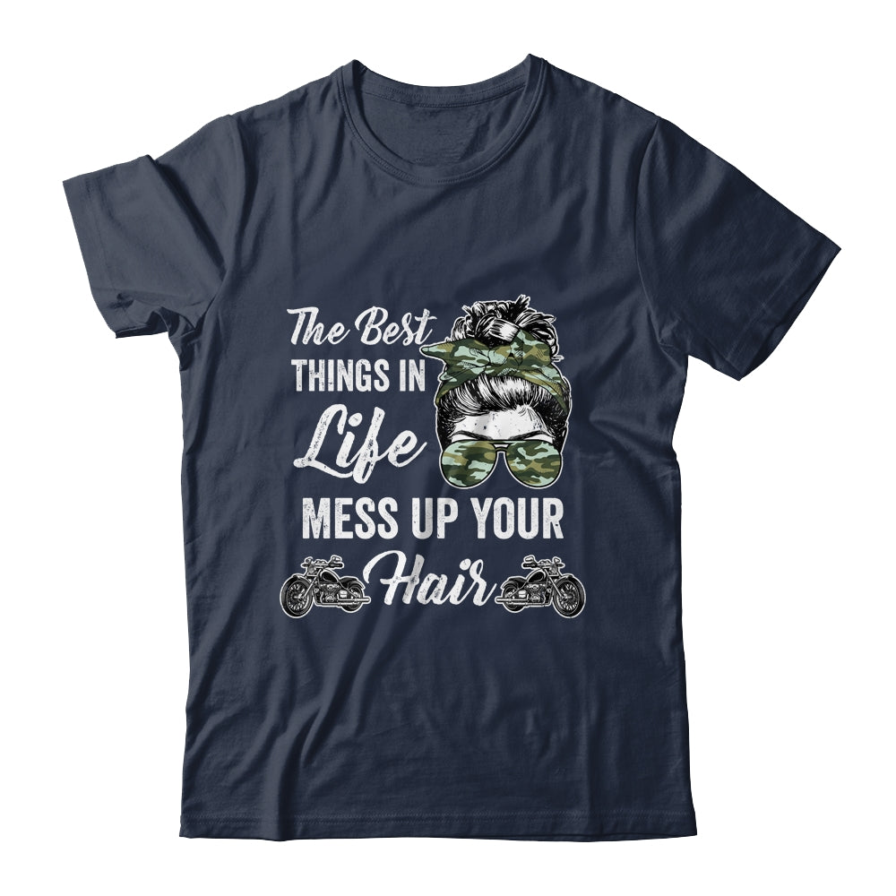Biker Girl Best Things In Life Mess Up You Hair Motorcycle Shirt & Tank Top | teecentury