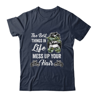 Biker Girl Best Things In Life Mess Up You Hair Motorcycle Shirt & Tank Top | teecentury