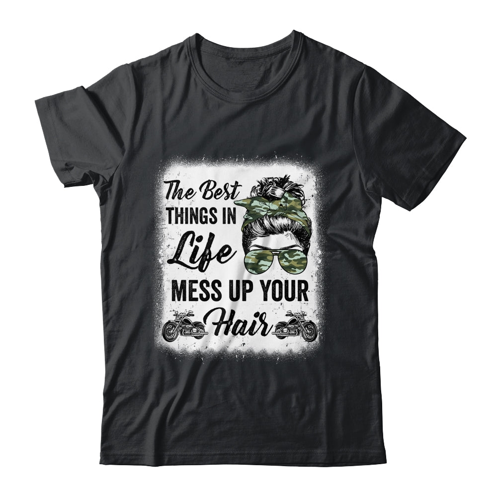 Biker Girl Motorcycle Best Things In Life Mess Up You Hair Shirt & Tank Top | teecentury