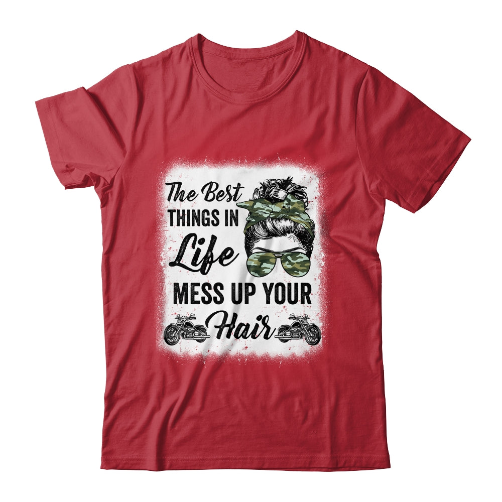 Biker Girl Motorcycle Best Things In Life Mess Up You Hair Shirt & Tank Top | teecentury