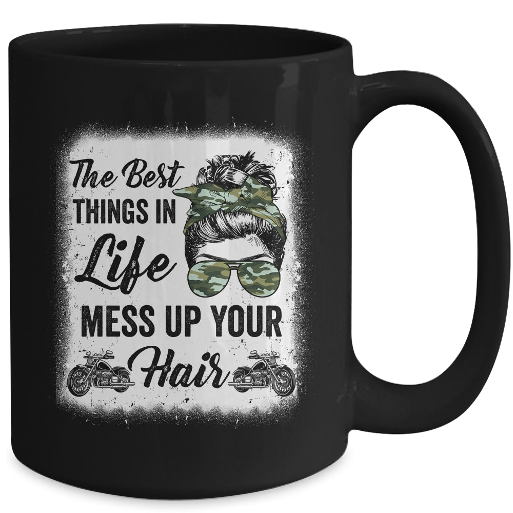 Biker Girl Motorcycle Best Things In Life Mess Up You Hair Mug | teecentury