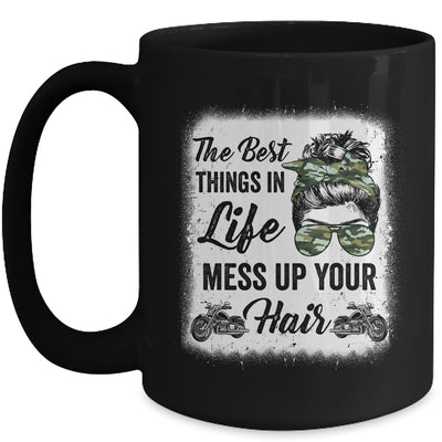 Biker Girl Motorcycle Best Things In Life Mess Up You Hair Mug | teecentury