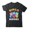 Bingo Buddies Design For Men Women Bingo Lover Bingo Player Shirt & Tank Top | teecentury