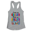 Bingo Come On Caller Make Me Holler Funny Bingo Player Shirt & Tank Top | teecentury