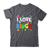 Bingo Love Play Humour Game Gambling Bingo Player Shirt & Tank Top | teecentury