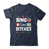 Bingo Time Bitches Funny Bingo Player Game Lover Humor Shirt & Tank Top | teecentury