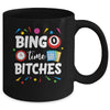 Bingo Time Bitches Funny Bingo Player Game Lover Humor Mug | teecentury