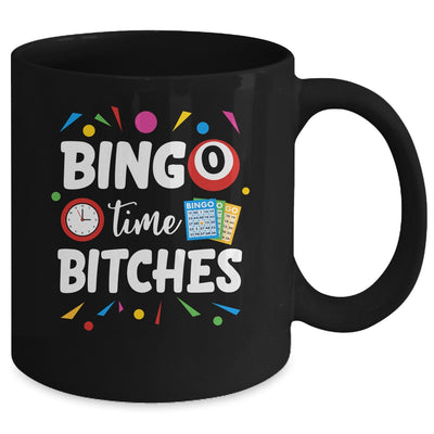 Bingo Time Bitches Funny Bingo Player Game Lover Humor Mug | teecentury