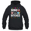 Bingo Time Bitches Funny Bingo Player Game Lover Humor Shirt & Tank Top | teecentury