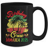 Birthday Crew Jamaica 2025 30th 50th Party Vacation Matching Mug | teecentury